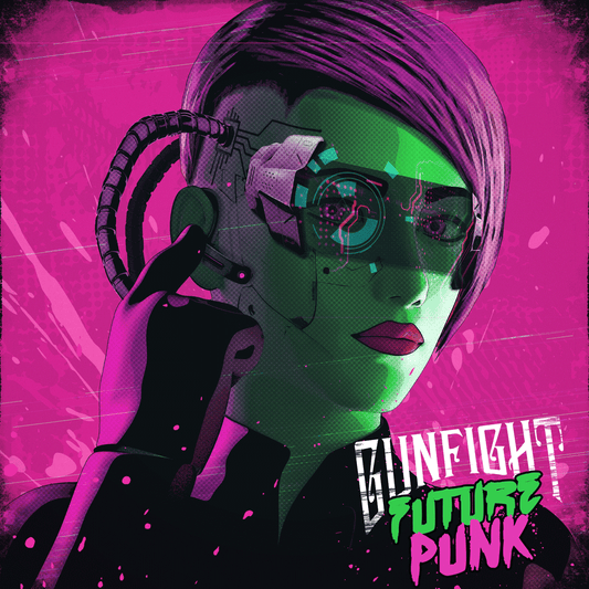 GunFight - Future Punk - GunFight