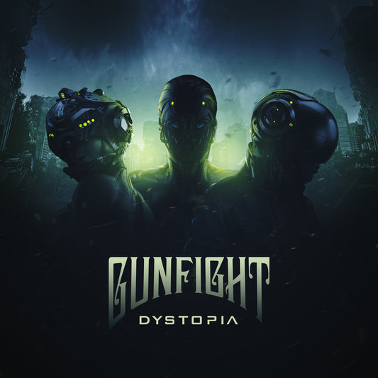 GunFight - Dystopia - GunFight