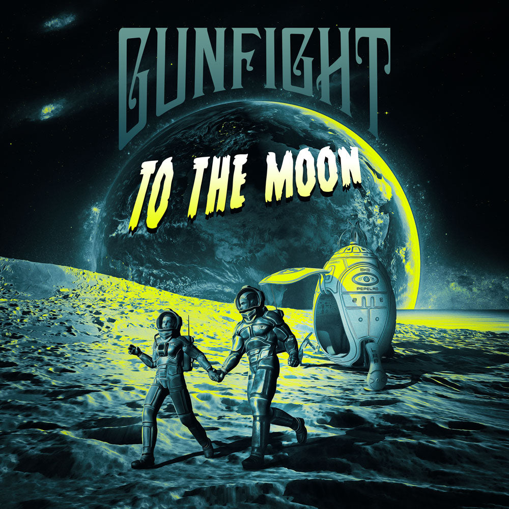 GunFight - To The Moon - GunFight