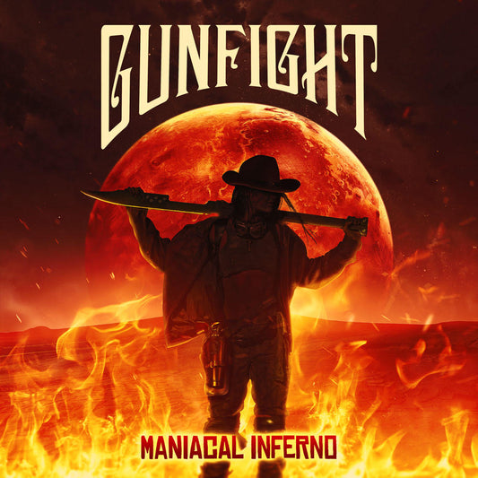 GunFight - Maniacal Inferno